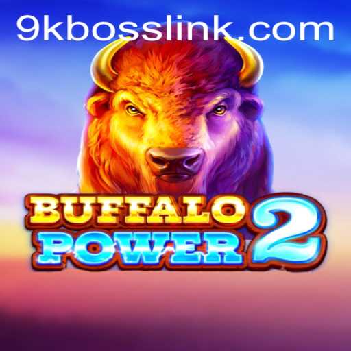 Buffalo Power 2: Conquering the Wilderness with 9KBOSS