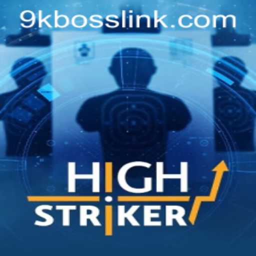 Rise to the Challenge in HighStriker: Conquer the 9KBOSS
