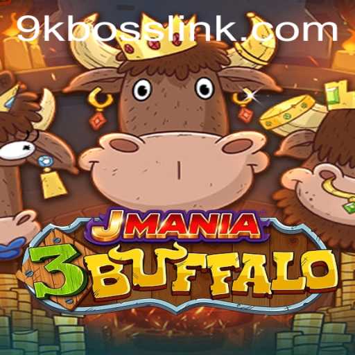 Discovering the Thrills of JMania3Buffalo: A Gaming Revolution with 9KBOSS