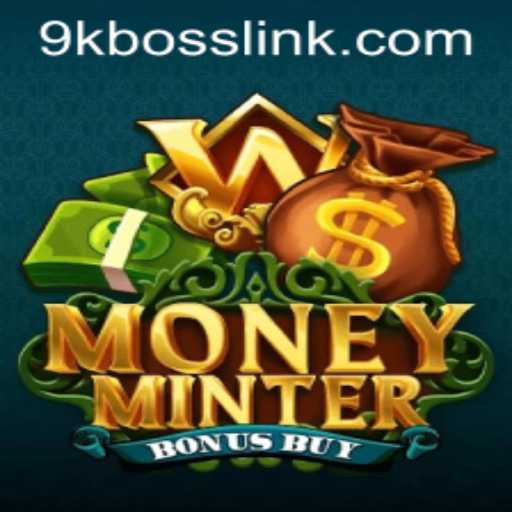 Discover the Thrilling World of MoneyMinterBonusBuy: Inside Tips and Rules