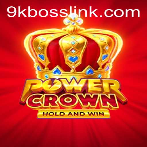 PowerCrown: The Ultimate Gaming Experience with 9KBOSS