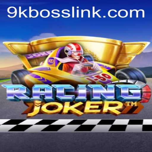 RacingJoker: The Thrill of the Chase and the Challenge of 9KBOSS