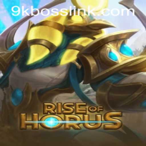 Discover the Thrilling World of 'RiseofHorus' and the Legendary '9KBOSS'