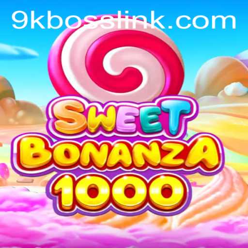SweetBonanza1000: A Candied Adventure in Virtual Gaming with 9KBOSS